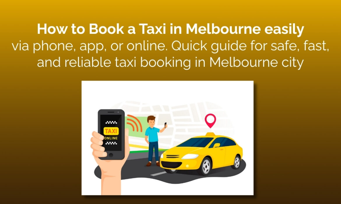 How to Book a Taxi in Melbourne